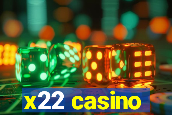 x22 casino